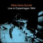 Live In Copenhagen 1964 - CD Audio di Miles Davis