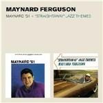 Maynard '61 - Straightaway Jazz Themes - CD Audio di Maynard Ferguson