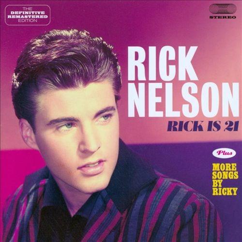 Rick Is 21 - CD Audio di Ricky Nelson