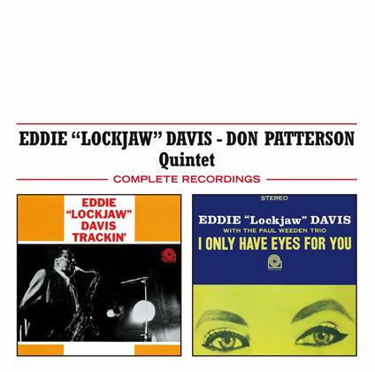 Trackin' - I Only Have Eyes for You - CD Audio di Eddie Lockjaw Davis,Don Patterson