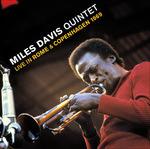 Live In Rome & Copenhagen 1969 - CD Audio di Miles Davis