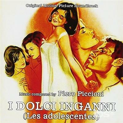 I dolci inganni (Les Adolescentes) (Colonna sonora) - CD Audio di Piero Piccioni