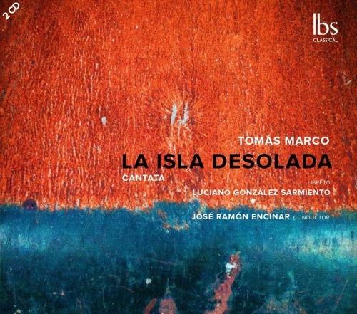 La isla desolada - CD Audio di José Ramon Encinar,Tomas Marco