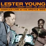 Complete Live at the Argyle 1950 - CD Audio di Lester Young