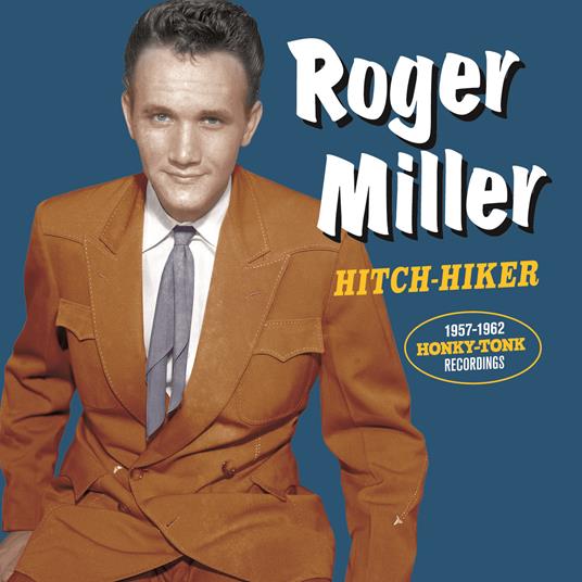 Hitch Hiker - CD Audio di Roger Miller