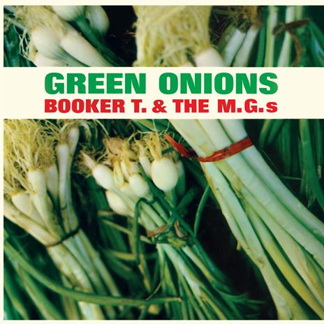 Green Onions (Transparent Green Vinyl) - Vinile LP di Booker T. & the M.G.'s