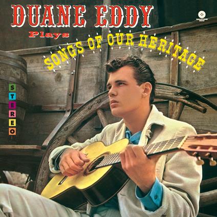 Songs of Our Heritage - Vinile LP di Duane Eddy