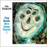 Clap Hands, Here Comes Charlie! (Bonus Tracks)