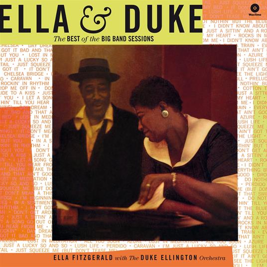 Ella & Duke The Best Of The Big Band - Vinile LP di Duke Ellington