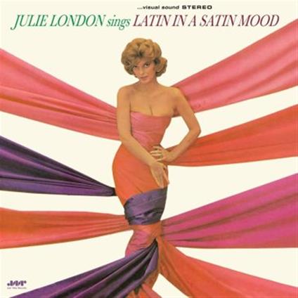 Sings Latin In A Satin Mood - Vinile LP di Julie London