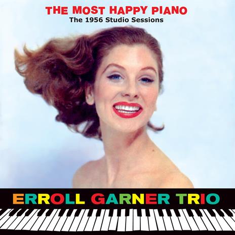 Most Happy Piano The 1956 Studio Sessions - CD Audio di Erroll Garner