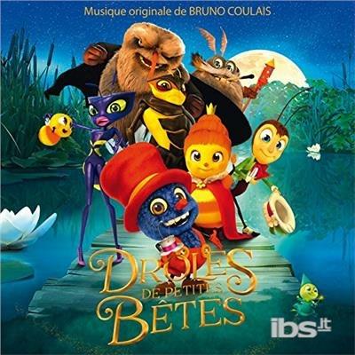 Droles de Petites Betes - CD Audio di Bruno Coulais