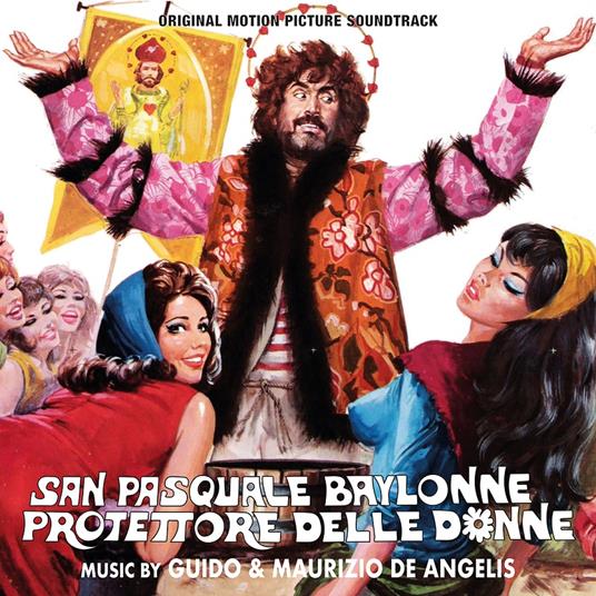 San Pasquale Baylonne protettore delle donne (Colonna Sonora) - CD Audio di Guido De Angelis,Maurizio De Angelis