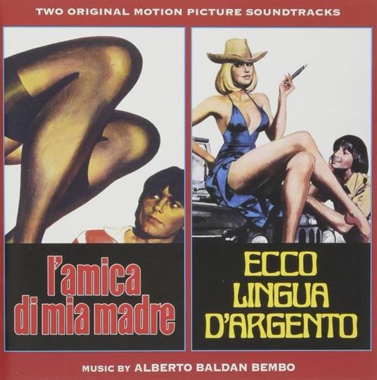 L’amica Di Mia Madre / Ecco Lingua D’Argento - CD Audio di Alberto Baldan Bembo