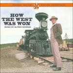 How the West Was Won (+ Bonus Tracks) - CD Audio di Alfred Newman