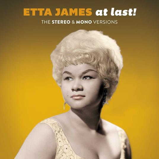 At Last! - The Original Stereo & Mono Versions - CD Audio di Etta James