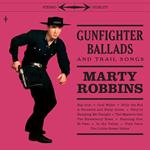 Gunfighter Ballads And Trail Songs