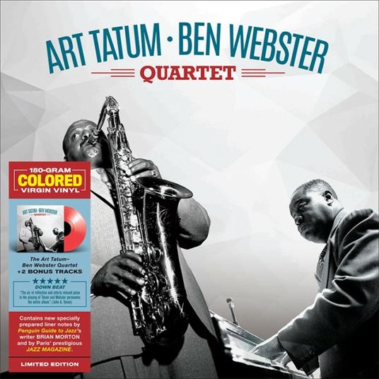 Art Tatum & Ben Webster Quartet (Limited Edition) - Vinile LP di Ben Webster,Art Tatum