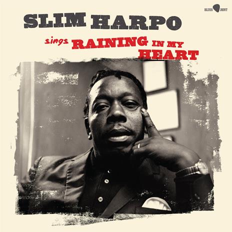 Sings Raining In My Heart - Vinile LP di Slim Harpo