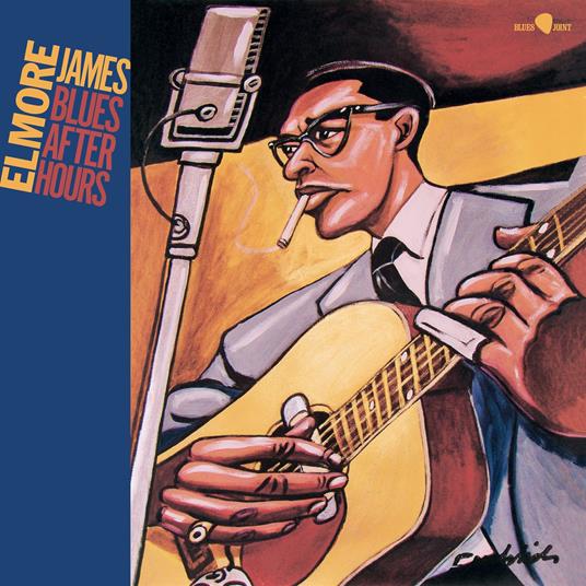 Blues After Hours - Vinile LP di Elmore James