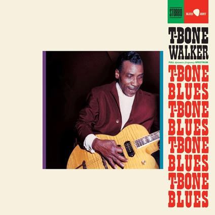 T-Bone Blues - Vinile LP di T-Bone Walker