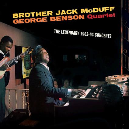 The Legendary 1963-64 Concerts - CD Audio di Jack McDuff