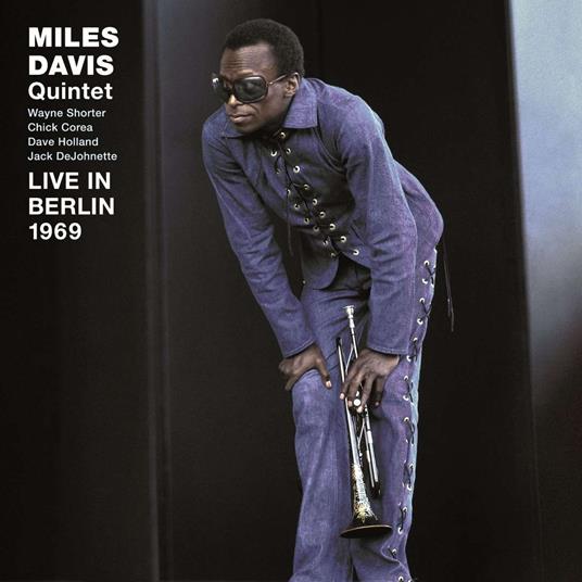 Quintet Live In Berlin 1969 - CD Audio di Miles Davis
