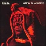 Jazz In Silhouette - Vinile LP di Sun Ra