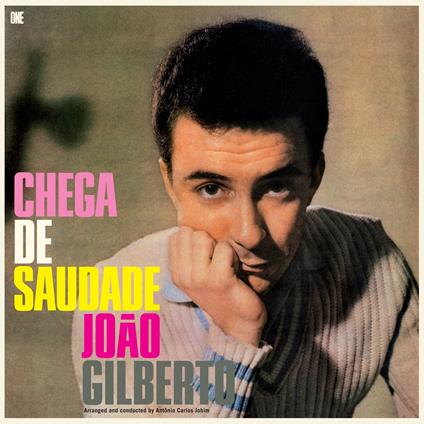 Chega De Saudade - Vinile LP di Joao Gilberto