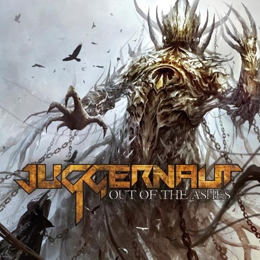 Out Of The Ashes - CD Audio di Juggernaut