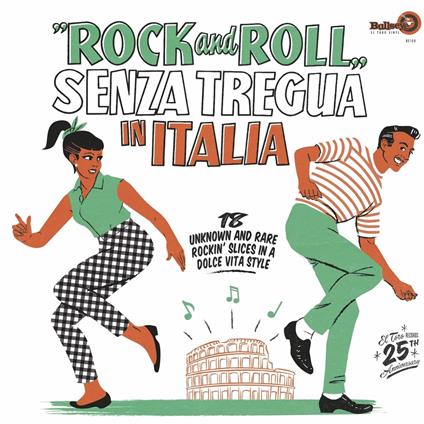 Rock And Roll Senza Tregua In Italia - Vinile LP