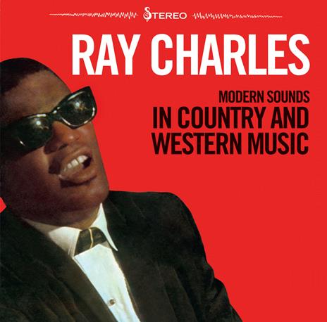 Modern Sounds In Country & Western Music Vols. 1 & 2 - CD Audio di Ray Charles