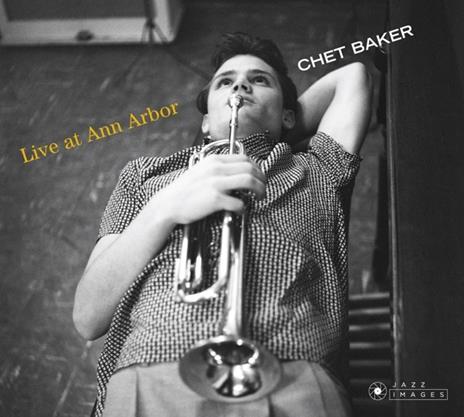 Live at Ann Arbor (Digipack) - CD Audio di Chet Baker