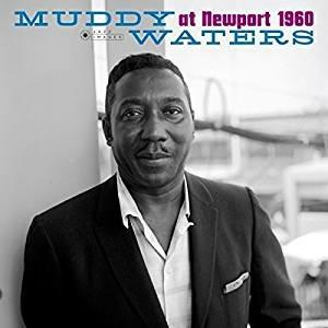 At Newport 1960 - Vinile LP di Muddy Waters