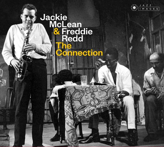 The Connection - CD Audio di Jackie McLean,Freddie Redd