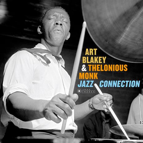 Jazz Connection (180 gr.) - Art Blakey , Thelonious Monk - Vinile | IBS