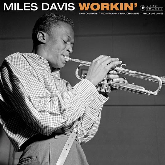 Workin' (Gatefold Sleeve) - Vinile LP di Miles Davis