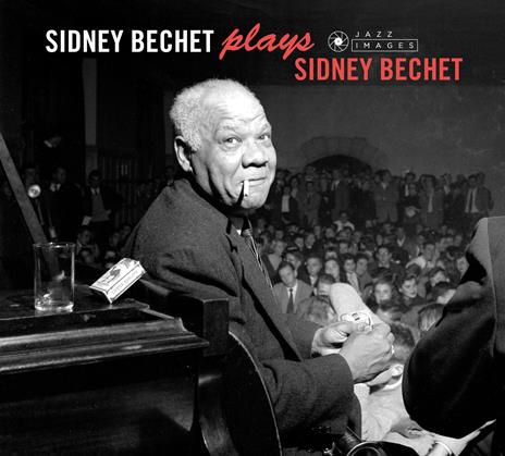 Plays Sidney Bechet - CD Audio di Sidney Bechet