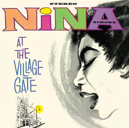 At the Village Gate (with 6 Bonus Tracks) - CD Audio di Nina Simone
