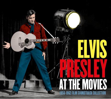 At the Movies 1956-1962 (Colonna sonora) - CD Audio di Elvis Presley