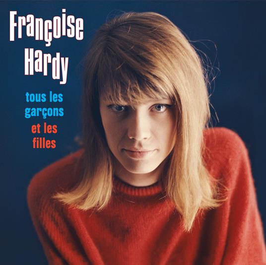 Tous les garçons et les filles - Sings in Italian - CD Audio di Françoise Hardy