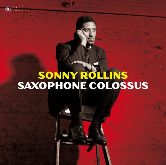 Saxophone Colossus - Vinile LP di Sonny Rollins