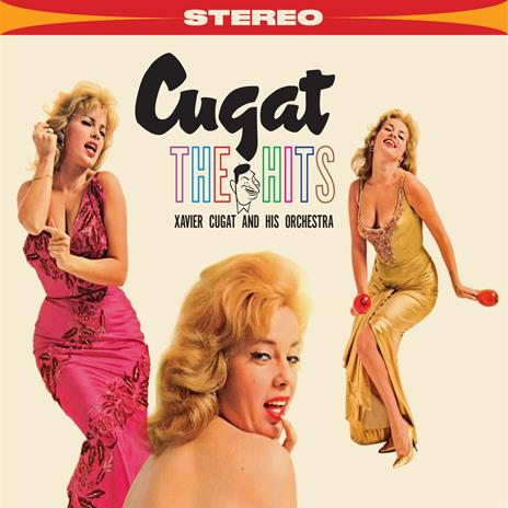 The Hits - CD Audio di Xavier Cugat