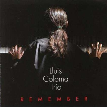 Remember - CD Audio di Lluis Coloma