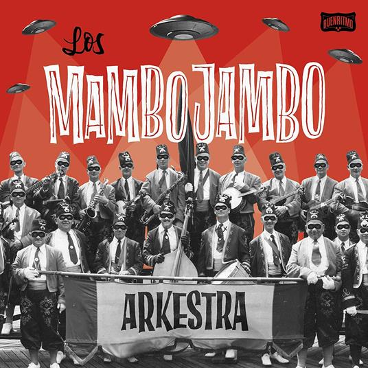 Los Mambo Jambo Arkestra - CD Audio di Los Mambo Jambo