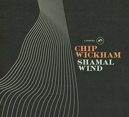 Shamal Wind - Vinile LP di Chip Wickham
