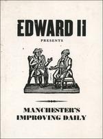 Manchester's Improving Daily - CD Audio di Edward II