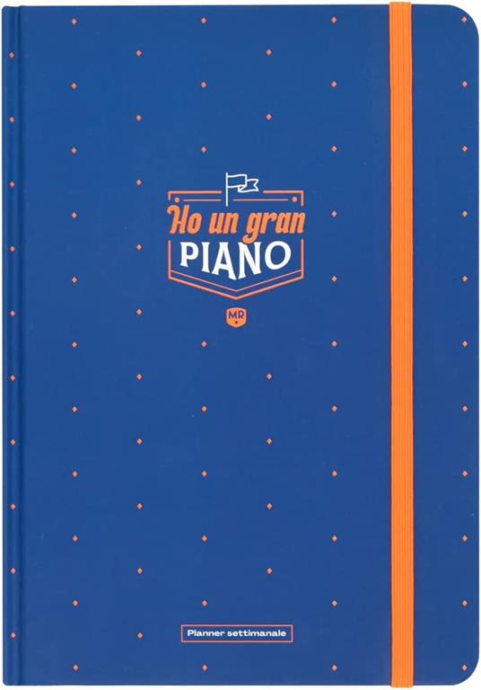 Planner settimanale Mr Wonderful - Ho un gran piano - Mr Wonderful -  Cartoleria e scuola | IBS