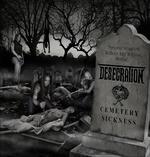 Cemetery Sickness - Vinile LP di Desecration