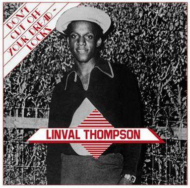 Don't Cut Off Your Dreadlocks - CD Audio di Linval Thompson